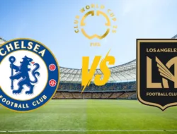 Jadwal Chelsea FC vs LA FC di Grup D Piala Dunia Antarklub 2025: Duel Inggris vs Amerika
