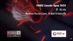 Drama di Canada Open 2025 Unggulan Ketiga Tersingkir, Wakil Indonesia Terhenti di 16 Besar
