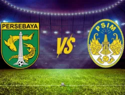 Statistik Persebaya Surabaya vs PSIM Yogyakarta Jelang Laga Perdana di GBT