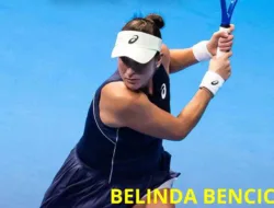 Jadwal Semifinal Toray Pan Pacific Open 2025, Hari Ini Sabtu 25 Oktober: Bencic dan Kenin Lanjutkan Keajaiban, Rybakina Hadapi Noskova