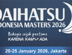 Daihatsu Indonesia Masters 2026 Siapkan Total Hadiah Rp8 Miliar, Istora Bersiap Jadi Panggung Kebangkitan Merah Putih