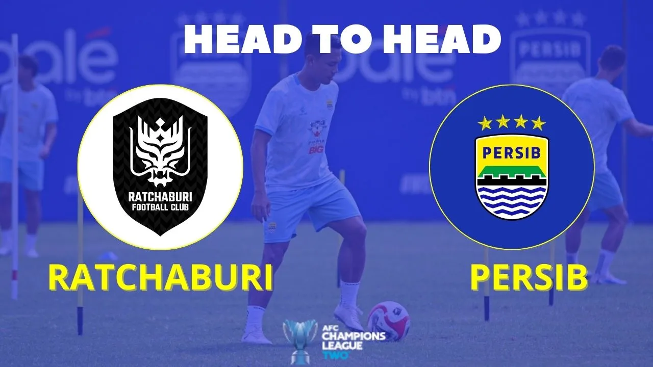 Head to Head Ratchaburi vs Persib di ACL Two 2026 Ujian Perdana Maung Bandung di Thailand