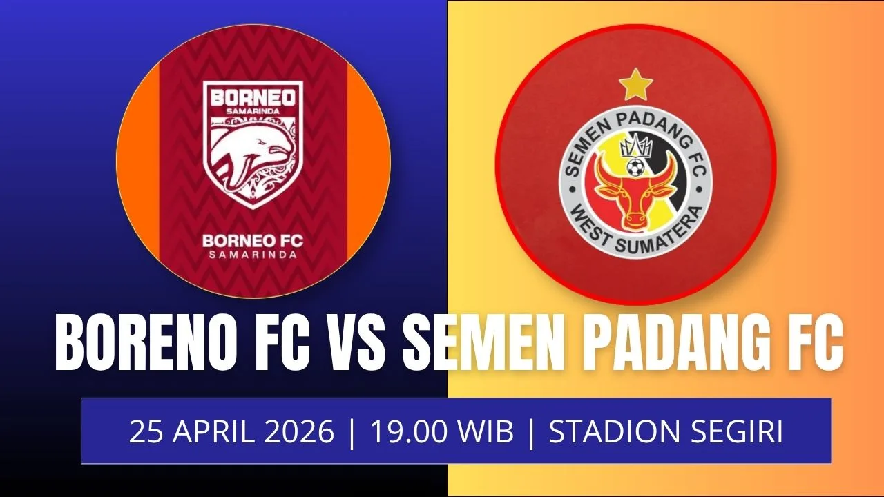 Jadwal Borneo FC vs Semen Padang: Duel Krusial di Tengah Perburuan Gelar dan Zona Degradasi