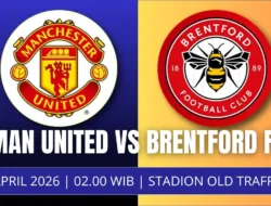 Jadwal Laga Manchester United vs Brentford FC 28 April 2026: Ujian Penting Setan Merah di Old Trafford