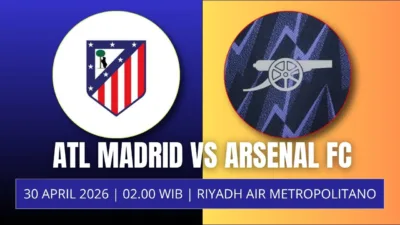 Jadwal Leg 1 Semifinal Liga Champions 2026 Atletico Madrid vs Arsenal, Duel Panas di Metropolitano