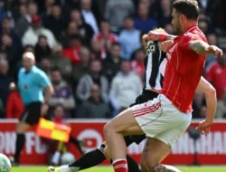 Hasil Nottingham Forest vs Newcastle United: Drama Gol Akhir Selamatkan Tuan Rumah