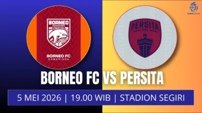 Jadwal Borneo FC vs Persita 5 Maret Duel Penentu Dalam Perburuan Gelar BRI Super League
