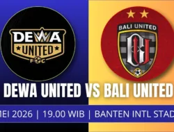 Jadwal Dewa United vs Bali United: Perebutan Posisi Empat Besar, Banten Warriors Incar Tiket ASEAN Club Championship