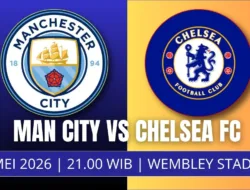 Jadwal Final FA Cup 2026: Chelsea vs Manchester City, Duel Penentuan Trofi di Wembley