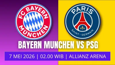 Jadwal Leg 2 Bayern vs PSG Duel Penentuan Tiket Final Liga Champions 2026