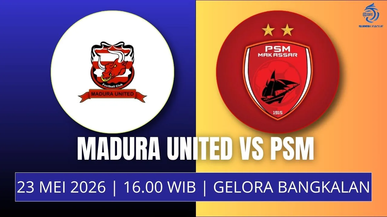 Jadwal Madura United vs PSM Laga Penentuan Laskar Sape Kerrap Hindari Degradasi