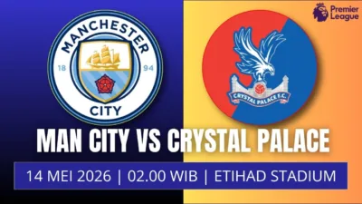 Jadwal Manchester City vs Crystal Palace, 14 Mei Misi Wajib Menang The Citizens di Etihad