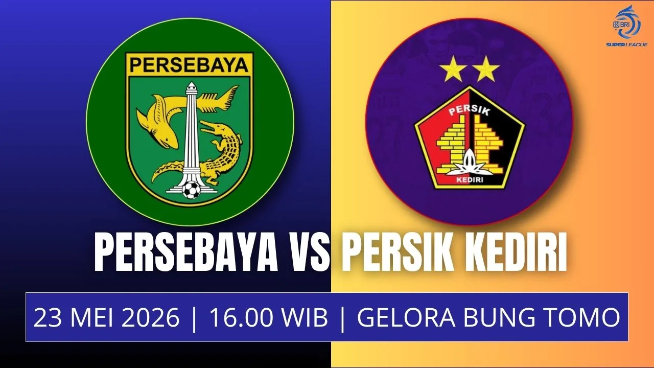 Jadwal Persebaya vs Persik Derby Jawa Timur Penutup Musim, Bajul Ijo Incar Posisi Empat