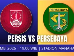 Jadwal Persis vs Persebaya 9 Mei: Laskar Sambernyawa Wajib Menang di Manahan