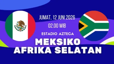 Jadwal Meksiko vs Afrika Selatan 12 Juni Laga Pembuka Piala Dunia 2026 yang Sarat Gengsi