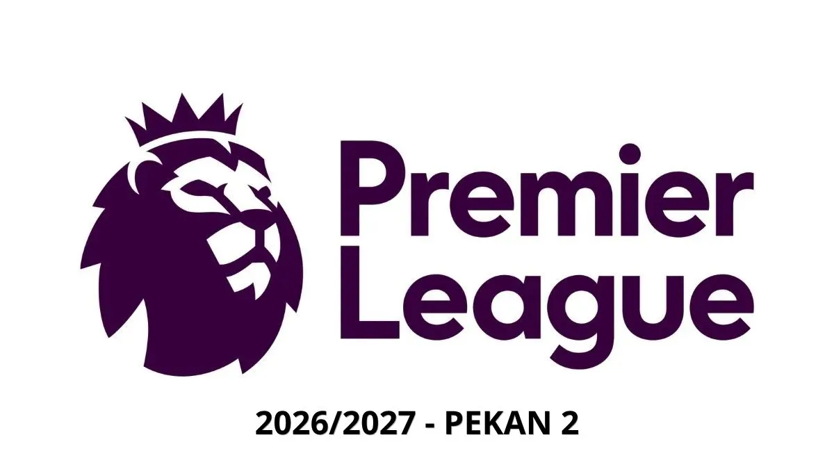 Jadwal Liga Inggris 202627 Pekan 2 Man United vs Ipswich, Villa Tantang Arsenal